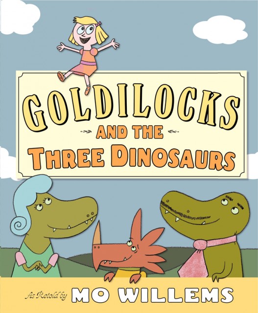 Goldilocks + 3 dinosaurs