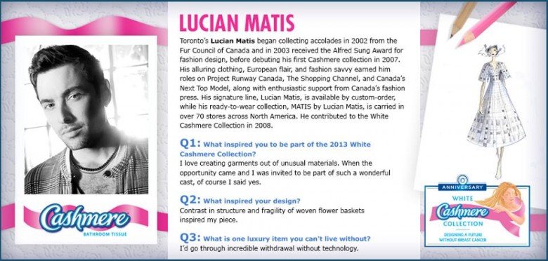 Lucian Matis for 2013 White Cashmere