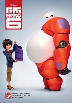 BIG HERO 6, US advance poster, 2014. ©Walt Disney Studios Motion Pictures/courtesy Everett