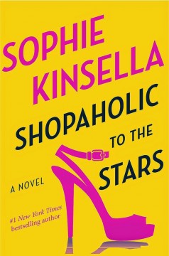 Shopaholic to the Stars, Sophie Kinsella